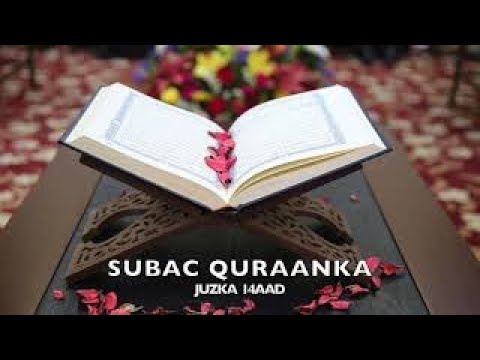 Subac Quran Juzka 14aad