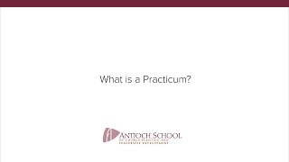 1. What is a Practicum?