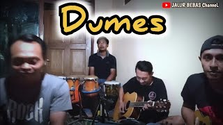 Dumes -Wawes cover pengamen jalur bebas dangdut koplo akustik