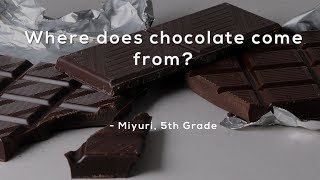 Are your kids wondering: “where does chocolate come from?” this
question came from miyuri, a 5th grader the us. like, share and vote
on next week's ques...