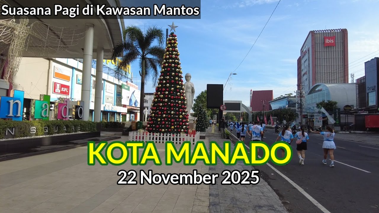 Suasana Pagi Kota Manado 22 November 2025 di Kawasan Manado Town Square (Mantos)