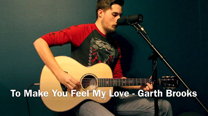 Garth Brooks - To Make You Feel My Love (Cover) by...