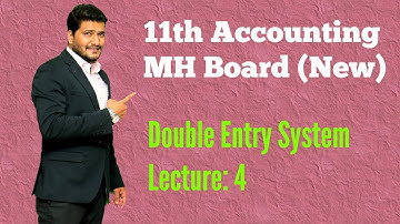 Chapter 2 Lecture - 4 Double Entry System
