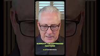 Burnout: suppressed emotions #burnout #highperformanceleadership #entrepreneur #leadershipskills