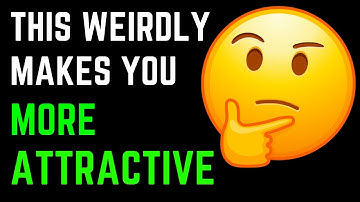 14 Weirdest Things That Increase Attraction – According To Science