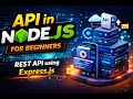 API in Node.js for Beginners | REST API using Express.js (Hindi)