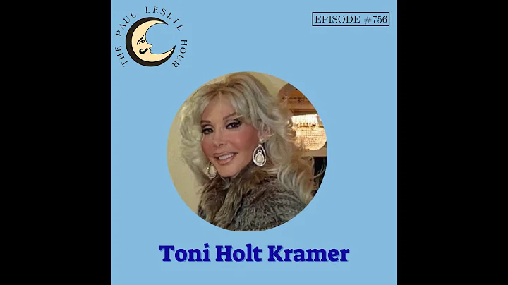 Toni Holt Kramer Interview on The Paul Leslie Hour