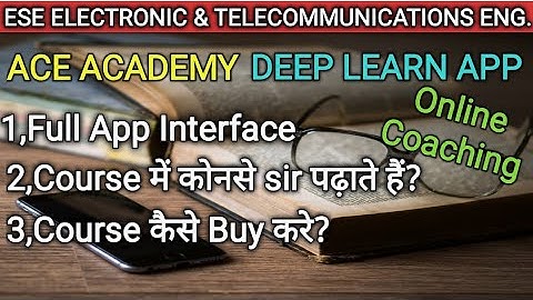 ESE Electronic & Telecommunication Engineering 2022 | ACE ACADEMY | Deep Learn App | ESE | #Gate#Ese