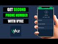 Get a second phone number with Vyke (2023)