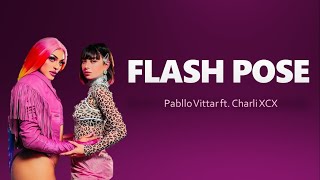 Pabllo Vittar ft. Charli XCX - Flash Pose (Lyrics)