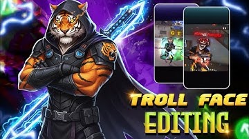 Crazy 🔥 TROLL FACE editing like gtk gaming (full tutorial) @gtk111ff 