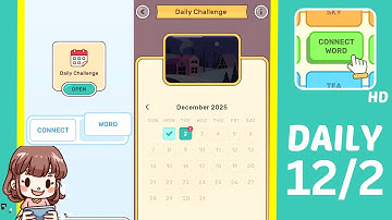 Connect Word Daily Challenge December 2 Answers Walkthrough