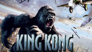 King Kong 2005 Full Action Adventure Movie | Peter Jackson, Jack Black | Facts and Review