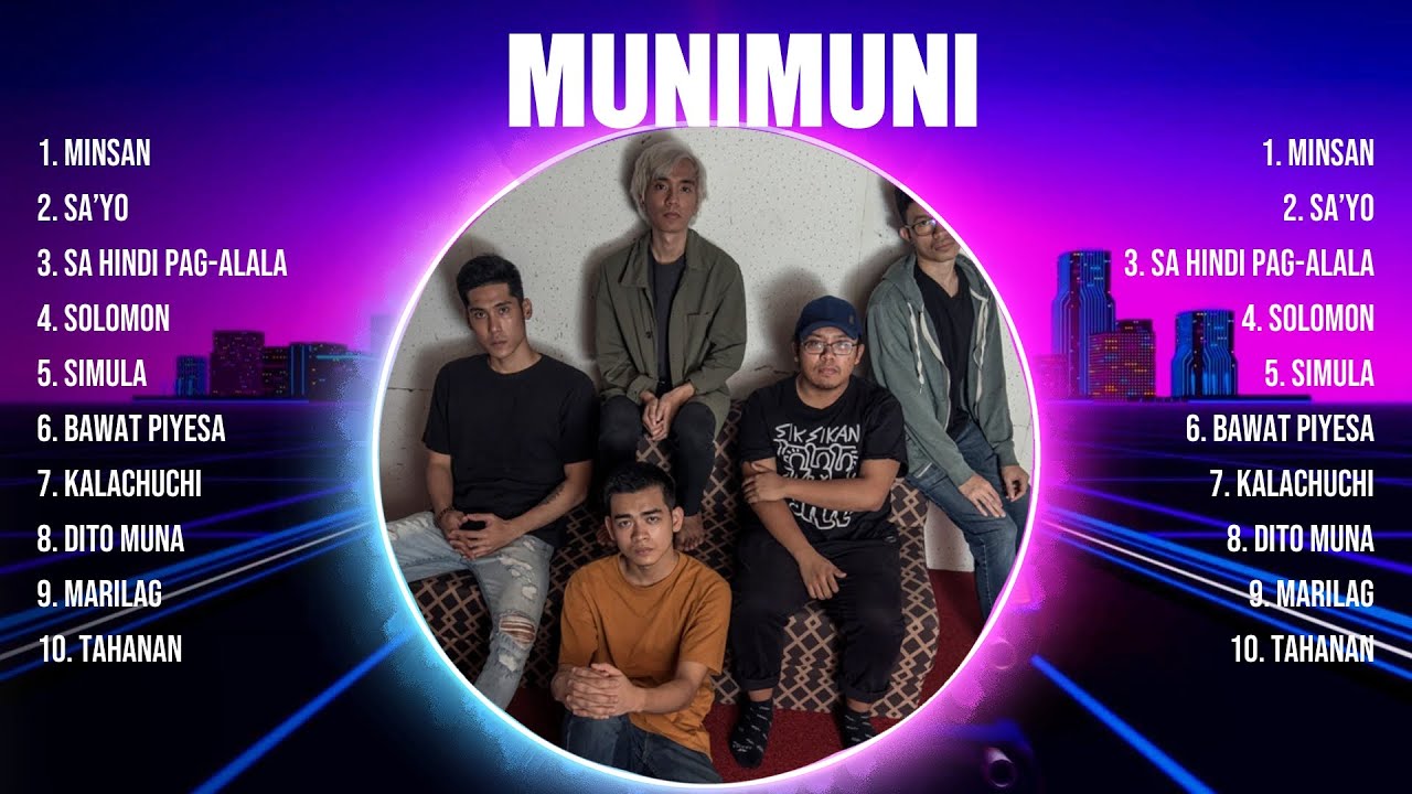 Munimuni The Best Music Of All Time ▶️ Full Album ▶️ Top 10 Hits Collection