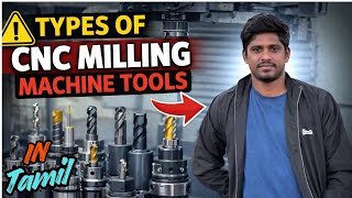 Types of tools vmc machine | types of cnc milling machine tools in Tamil | cnc machine tools tamil 