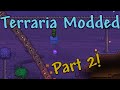 [The 60+ Modpack] TERRARIA PLAYTHROUGH - Part 2