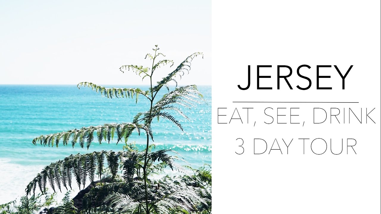 The Travel Guide A Weekend In Jersey YouTube