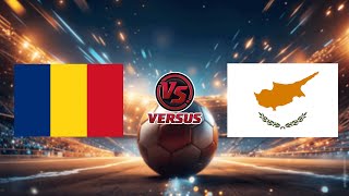 Romania Vs Cyprus World Cup Qualifiers 2026