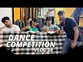 Dance competition gone wrong   vlog 28