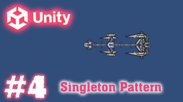Singleton Pattern - Làm Game Unity - E4