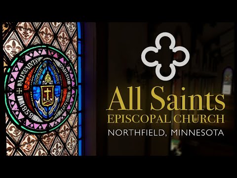 All Saints Episcopal Church, 7th Sunday after Pentecost, July 11, 2021