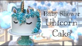 HOW TO MAKE A UNICORN CAKE | BABY SHOWER EDITION