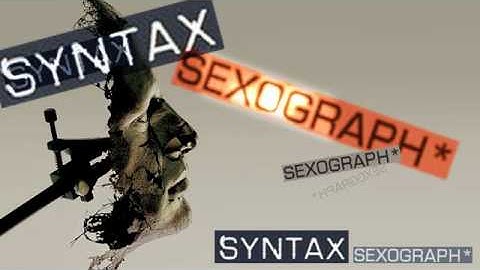 Syntax - Sexograph