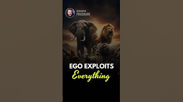 Ego Expoits Everything || Acharya Prashant