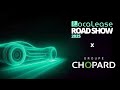 Ref:WFPPZe-IgpA Localease road show 2025 x groupe chopard