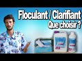 💦 Floculant, Clarifiant : Lequel choisir, comment l'utiliser ? Eau de piscine trouble