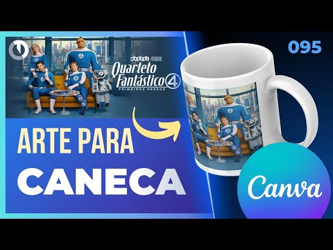Como Criar Arte para Caneca no Canva de modo fácil (Completo)