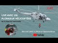 [ #live ] Plongeur hélicoptère de la Marine Nationale