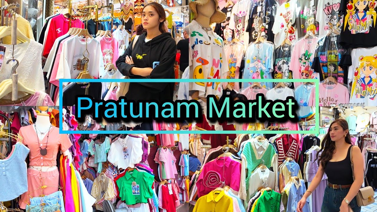 Pratunam Market 2025, The Best​ Cheapest Clothing Market in Bangkok​ ประตูน้ำ Update​​  04/06/25