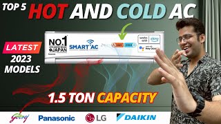 Best Hot & Cold AC In India 2023  Best Hot & Cold AC  Best AC In 2023  Latest Hot & Cold AC's 