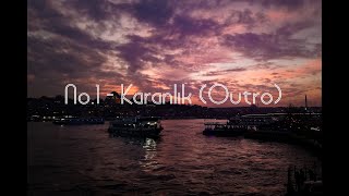 No.1 - Karanlık (Outro) Resimi