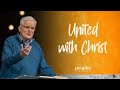 United With Christ | Charles Price | March 08, 2020