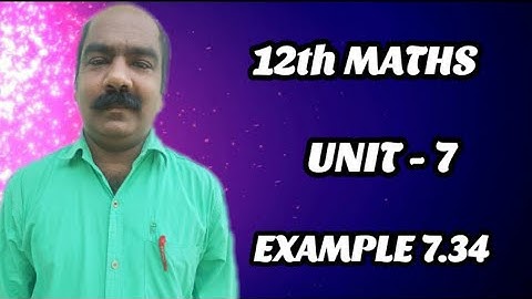 #49 | 12th Maths chapter 7 EXAMPLE 7.34 online school online class e learning education
