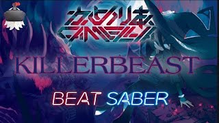 Beat Saber | Camellia - KillerBeast | expert+ (10.9*) (First Try)