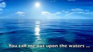 Oceans (Where Feet May Fail) Hillsong United Lyrics