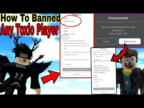 Smartest way to get toxic players Banned | How To BAN any Toxic player on roblox