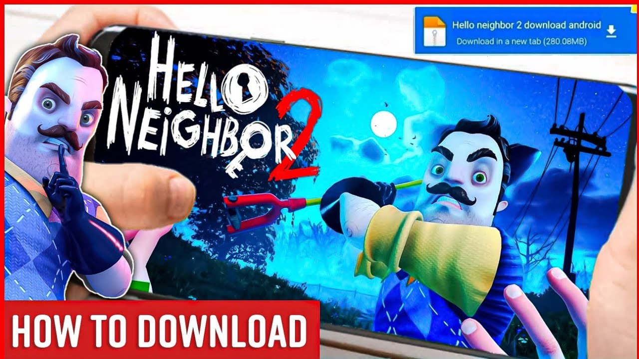 Hello Secret Neighbor APK - Hello Secret Neighbor 1.2 download.