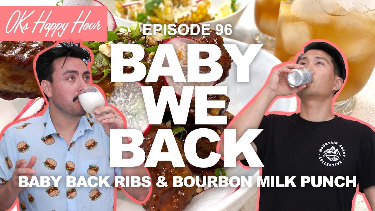 OKs Happy Hour Ep.96: Baby We Back!