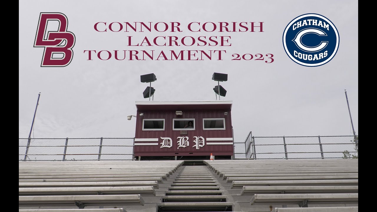 Don Bosco Prep vs Chatham H.S. | Connor Corish Memorial Lacrosse ...