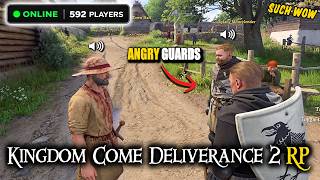 Kingdom Come RP...Why do Guards hate me?