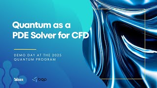 Quantum Algorithm as a PDE Solver for Computational Fluid Dynamics (CFD)  ❯ QUANTUM PROGRAM