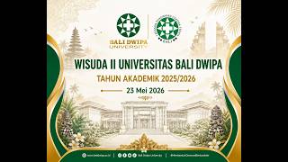 WISUDA II UNIVERSITAS BALI DWIPA 2026