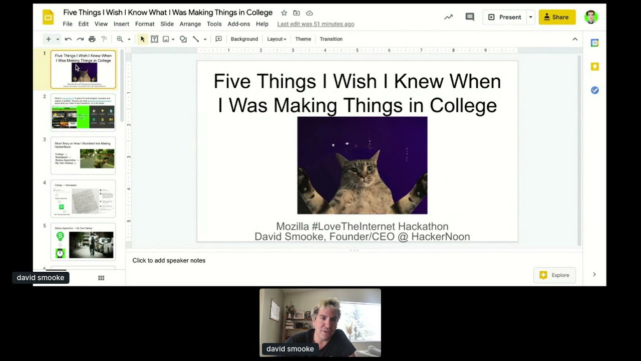 5 Things I Wish I Knew When I Was Making Things in College, by David Smooke at Mozilla Hackathon