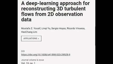A deep-learning approach for reconstructing 3D turbulent flows from 2D observation da... | RTCL.TV