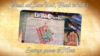Check out June Wk3, Check in Wk4, Savings games & Minis