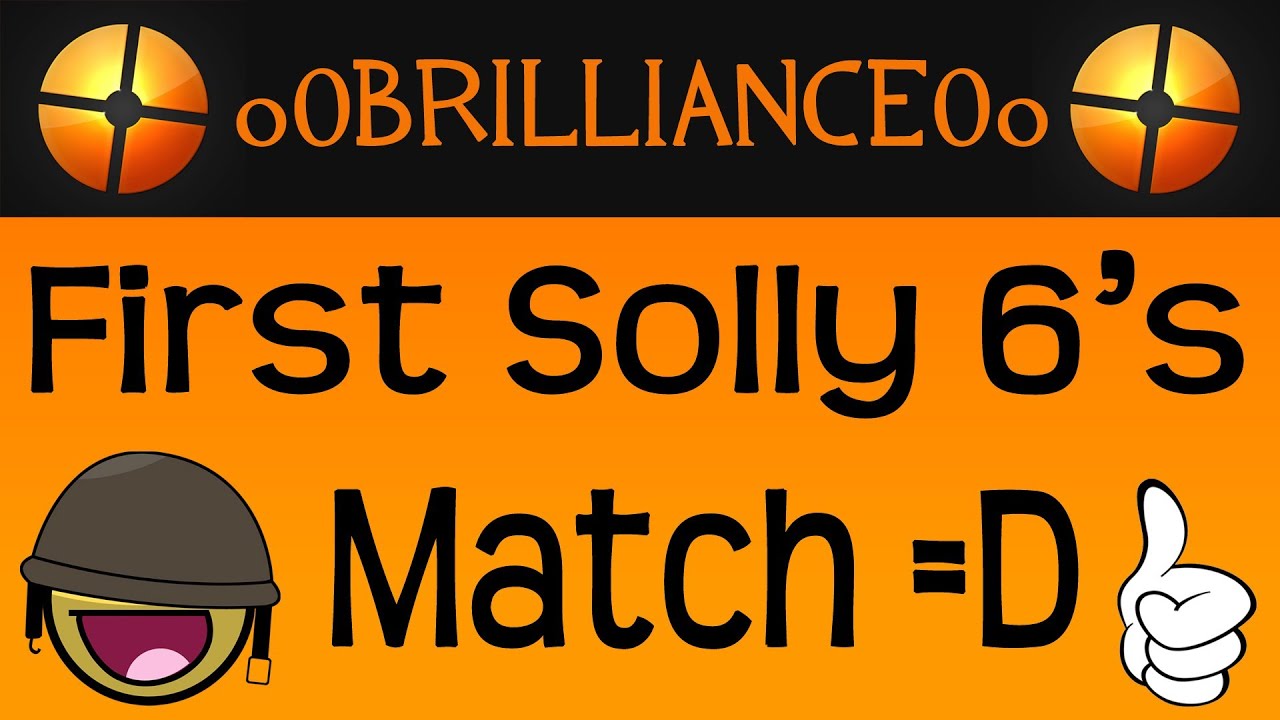 TF2: My First 6's Lobby as Soldier! on Process